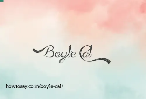 Boyle Cal