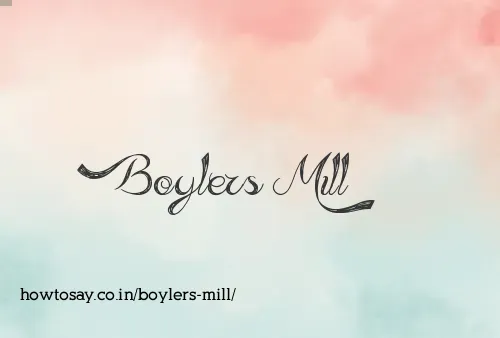 Boylers Mill