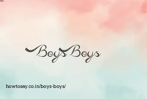 Boys Boys