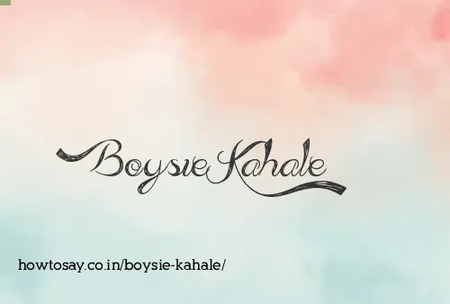 Boysie Kahale