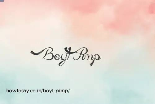 Boyt Pimp