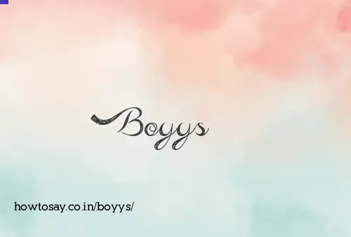 Boyys
