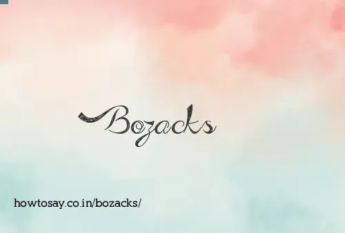 Bozacks