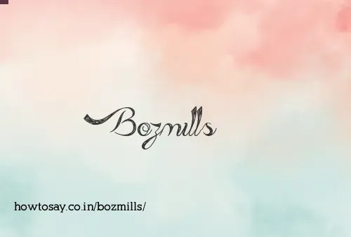 Bozmills