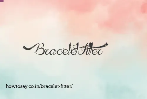 Bracelet Fitter