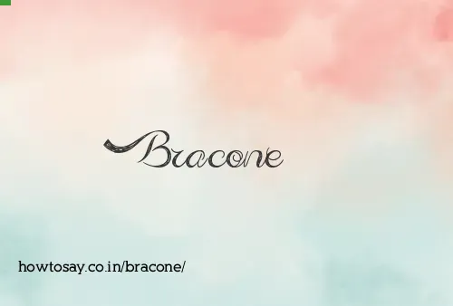 Bracone