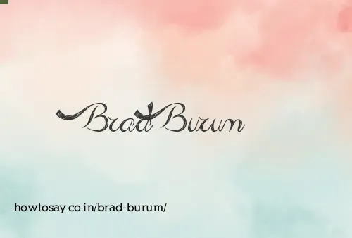 Brad Burum