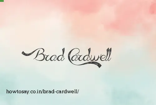 Brad Cardwell
