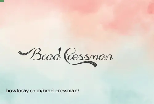 Brad Cressman