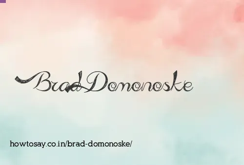 Brad Domonoske