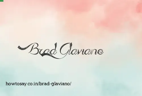 Brad Glaviano