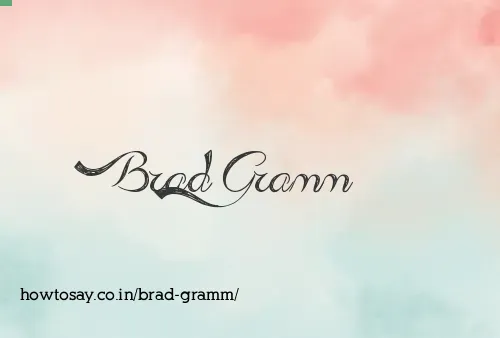 Brad Gramm