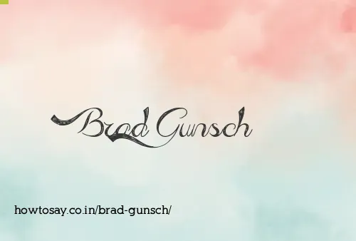 Brad Gunsch