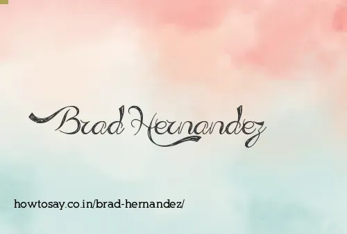Brad Hernandez