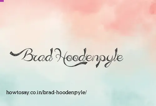 Brad Hoodenpyle