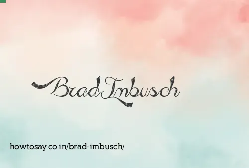 Brad Imbusch