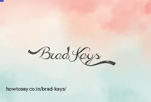 Brad Kays
