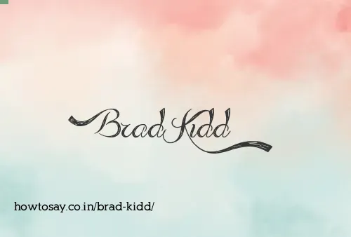 Brad Kidd