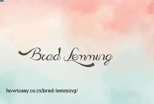 Brad Lemming