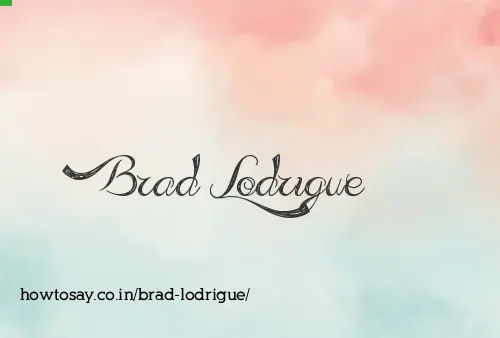 Brad Lodrigue
