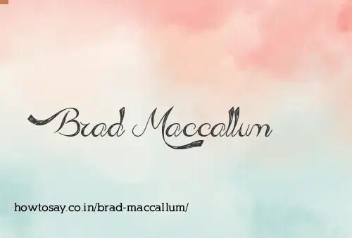 Brad Maccallum