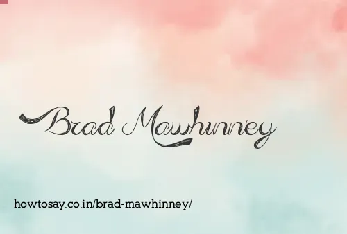 Brad Mawhinney