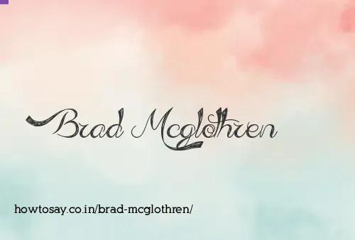 Brad Mcglothren