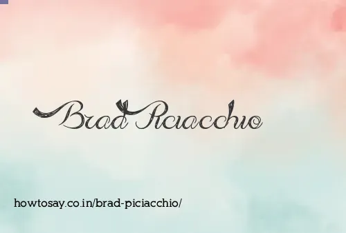 Brad Piciacchio