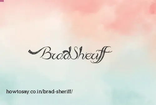 Brad Sheriff