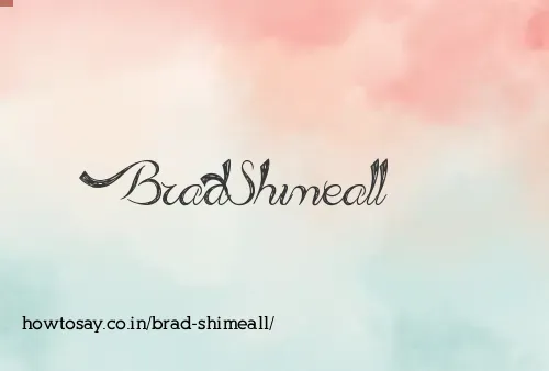 Brad Shimeall