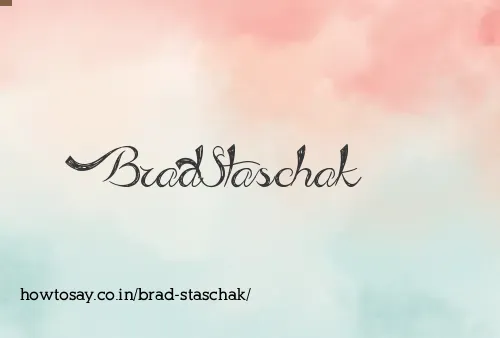 Brad Staschak