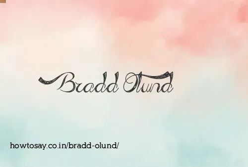 Bradd Olund
