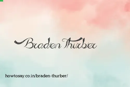 Braden Thurber