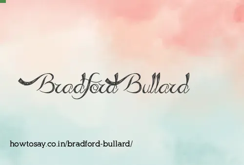 Bradford Bullard