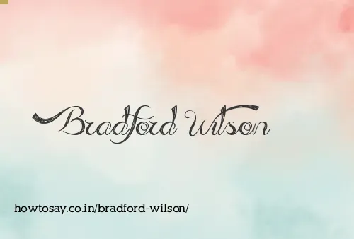 Bradford Wilson