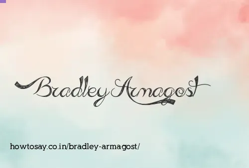 Bradley Armagost