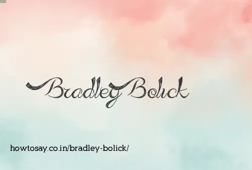 Bradley Bolick