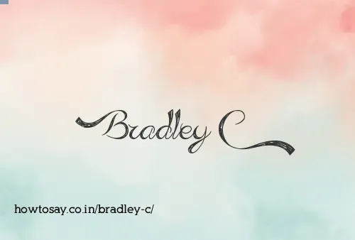 Bradley C