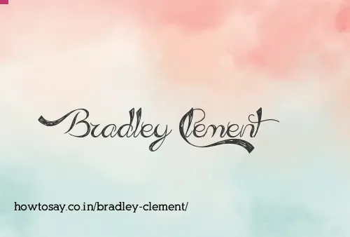 Bradley Clement