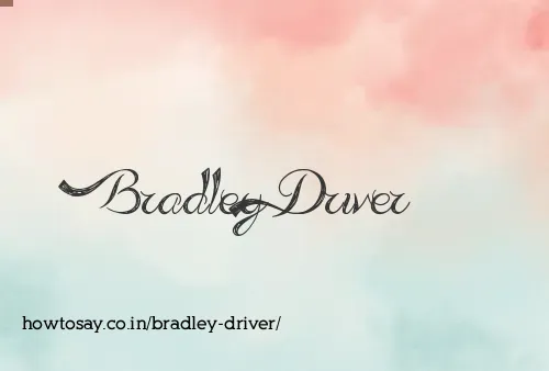 Bradley Driver