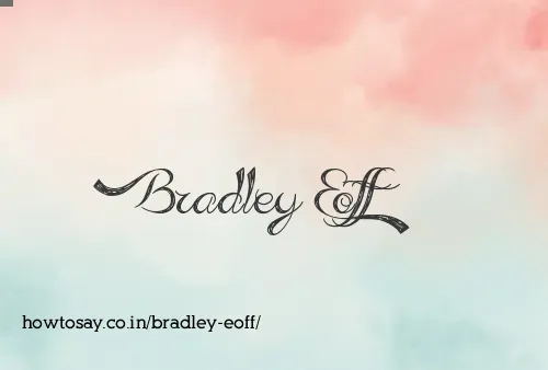 Bradley Eoff