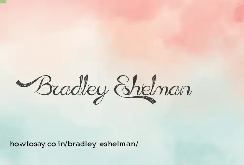 Bradley Eshelman