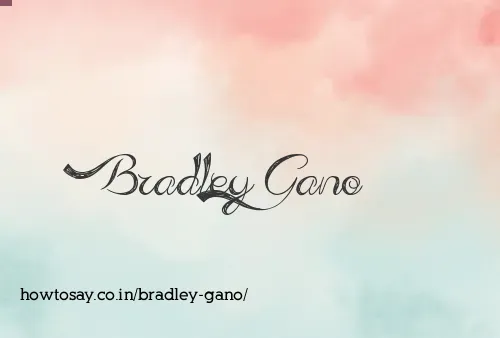 Bradley Gano