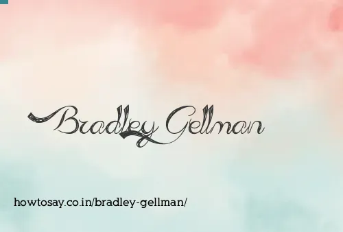 Bradley Gellman