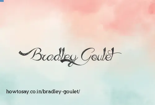 Bradley Goulet