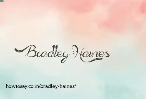 Bradley Haines