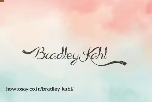 Bradley Kahl