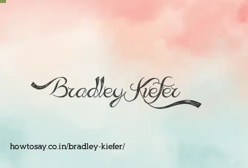 Bradley Kiefer