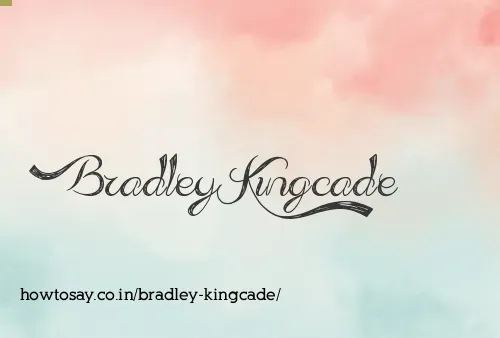 Bradley Kingcade