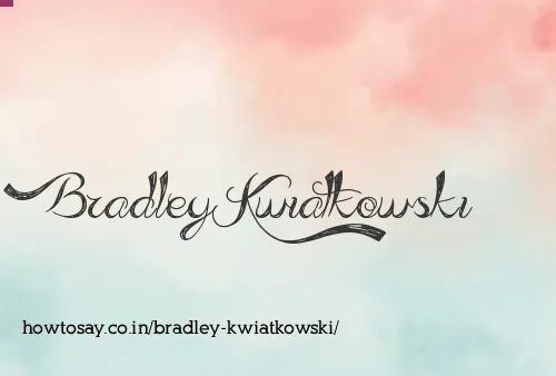 Bradley Kwiatkowski